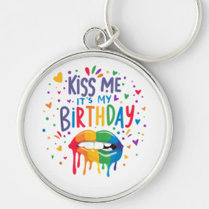Kiss Me It's My Birthday Keychain