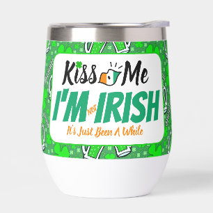 Kiss Me Je ne suis pas Irlandais, c'est juste un m