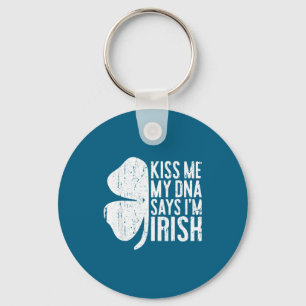 Kiss Me My Dna Says I'm Irish Shirt Funny St Patri Keychain