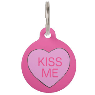 KISS ME Pink Candy Heart Valentine's Day Sweet Pet Tag