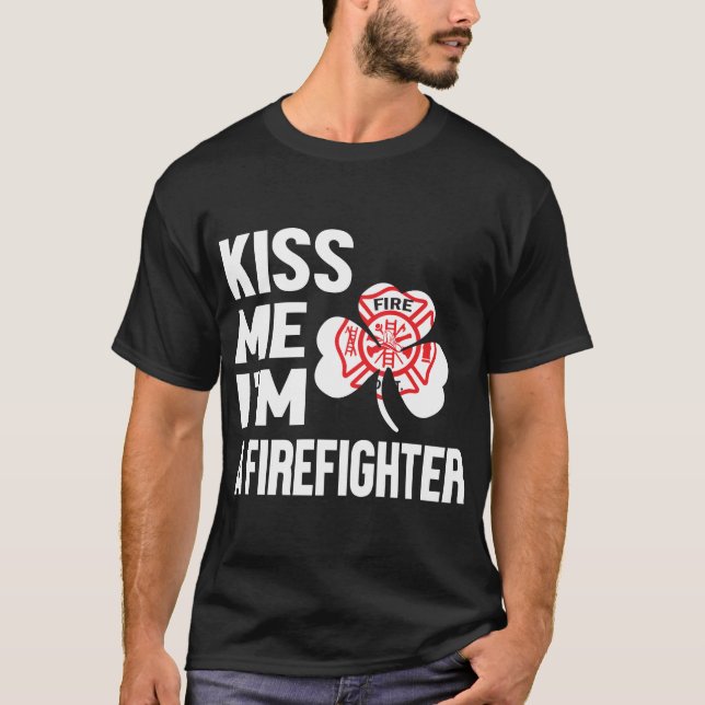 Kiss Me Series (I'm A Firefighter) Men's T-Shirt (Front)