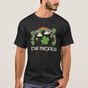 Kiss Me Shamrock  State St Patrick's Day New Mexic T-Shirt