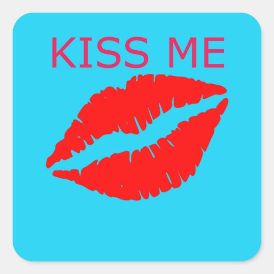 Kiss Me Square Sticker