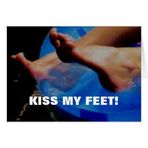 KISS MES PIEDS !