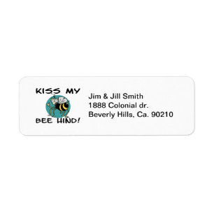 Kiss My Bee Hind