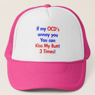 Kiss my butt! 3 Times! Trucker Hat