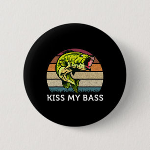 Kiss My Byss Cute Vintage Byss Fishing Design  2 Inch Round Button