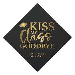 Kiss My Class Goodbye Gold Graduation Cap Topper