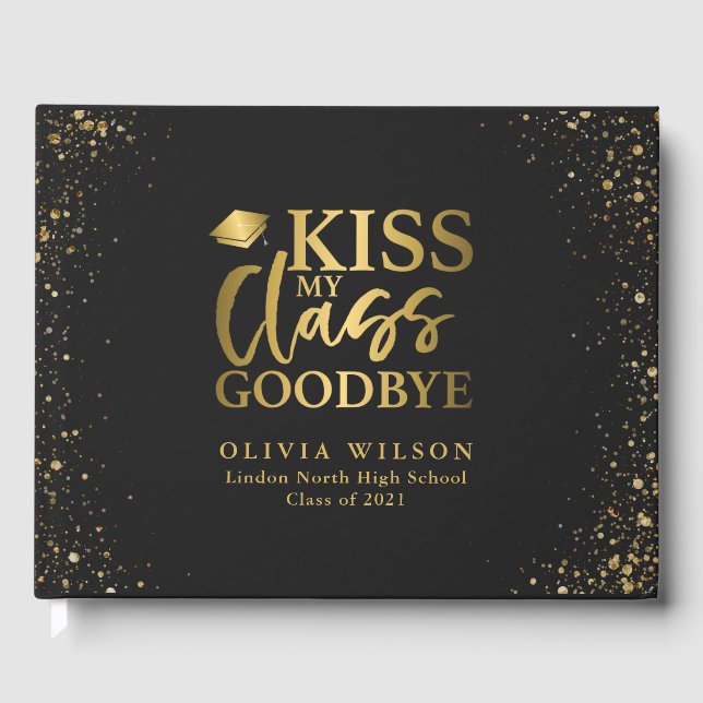Kiss My Class Goodbye Grad Party Photo Guest Book (Front)