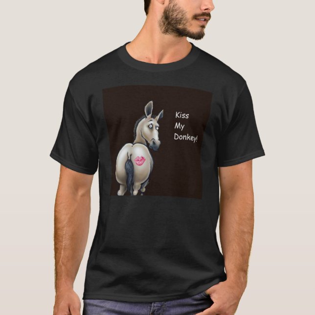 kiss my donkey t-shirt (Front)