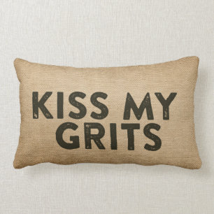 Kiss My Grits Burlap Lumbar Pillow