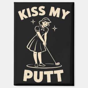 Kiss My Putt Retro Vintage 1940 Golf Golfer Lovers Magnet