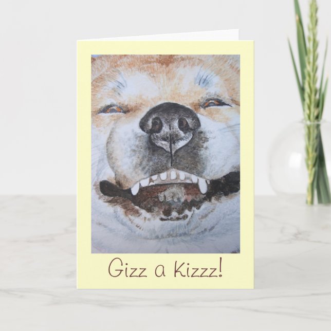 kiss slogan and funny picture of cute dog smiling card (Front)