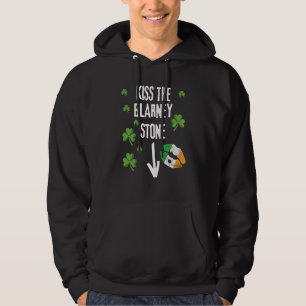 Kiss The Blarney Stone St Patricks Irish Sayings Hoodie