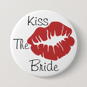 Kiss The Bride 3 Inch Round Button