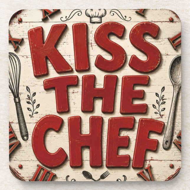 Kiss the Chef Rustic Farmhouse Kitchen Coaster (Front)