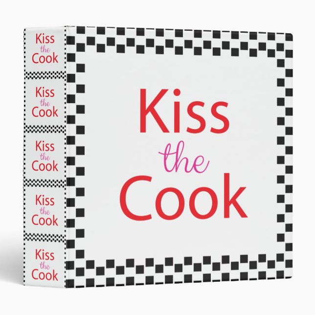 Kiss The Cook Binder (Front/Spine)