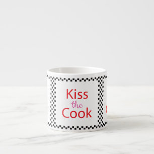 Kiss The Cook Espresso Cup