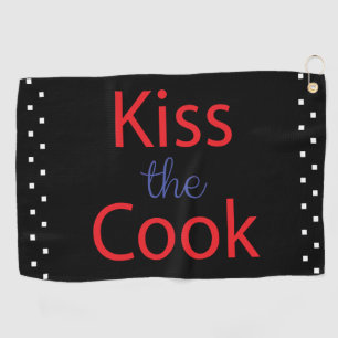 Kiss The Cook Golf Towel