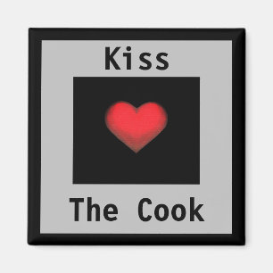 Kiss the Cook Grey & Black Magnet