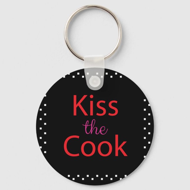 Kiss The Cook Keychain (Front)