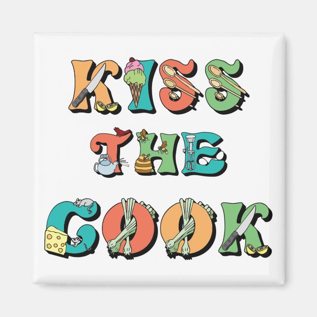 Kiss the Cook Magnet (Front)