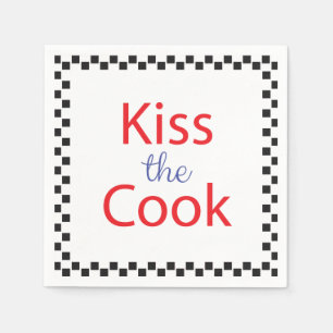Kiss The Cook Napkin