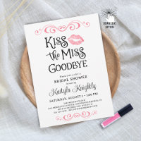 Kiss The Miss Goodbye Bridal Shower