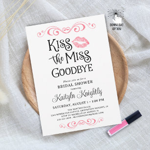 Kiss The Miss Goodbye Bridal Shower Invitation