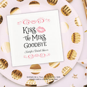 Kiss The Miss Goodbye Bridal Shower Napkin