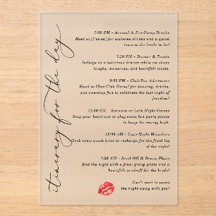 Kiss the Miss Goodbye Itinerary for the day Acrylic Invitations