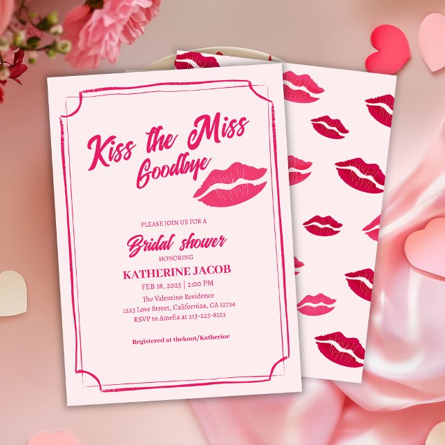 Kiss the miss goodbye valentine bridal shower invitation (Creator Uploaded)