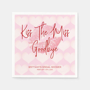 Kiss The Miss Goodbye Valentines Bridal Shower Napkin