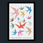 Kiss the Sky Bird Art with Border Poster<br><div class="desc">Playful and colourful birds race to "Kiss the Sky".
Can be purchased as a physical poster or as a digital download high resolution file to print.</div>