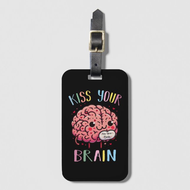 Kiss Your Brain Teacher Luggage Tag (Front Vertical)