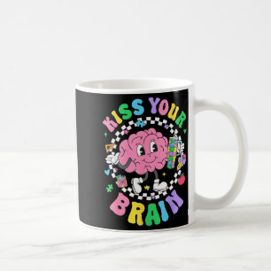Kiss Your Brain Valentines Autism Awareness Teache Coffee Mug