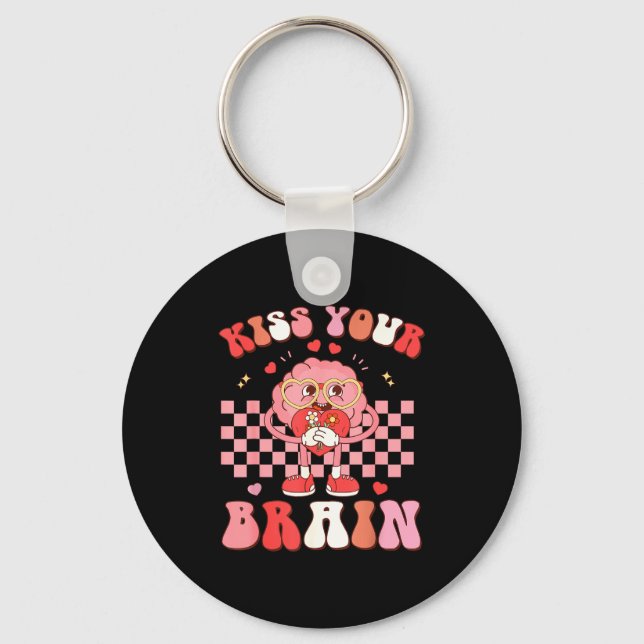 Kiss Your Brain Valentines Test Day Teacher Squad  Keychain (Front)