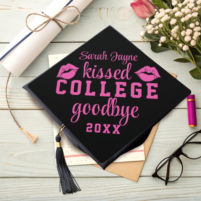 Kissed College Goodbye Year Pink Lipstick Kisses Graduation Cap Topper (Kiss your college goodbye! Just add your name and class year)