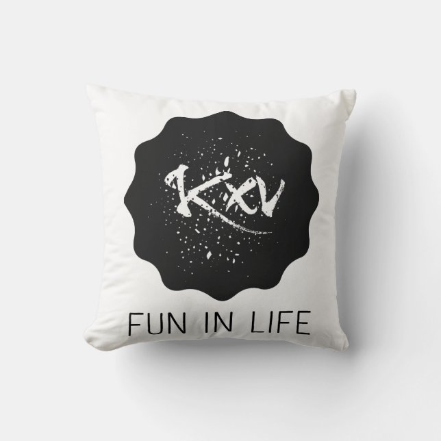 Kissen Fun Life Throw Pillow (Front)