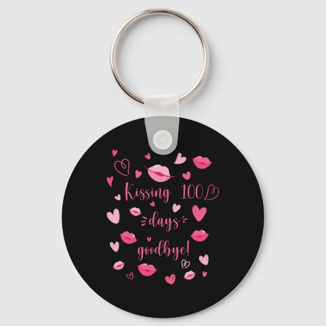 Kissing 100 Days Good  Keychain (Front)