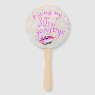 Kissing My "30s" Goodbye Personalized Hand Fan