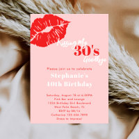 Kissing my 30s Goodbye Pink & Red 40th Birthday
