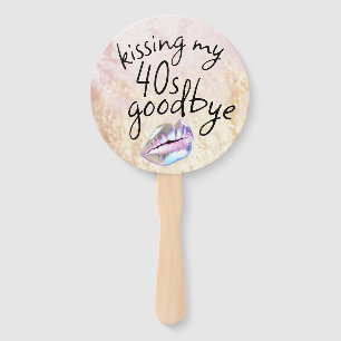 Kissing My "40s" Goodbye Personalized Hand Fan