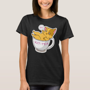 Kit Tea Cat  Cute And  Cat 3 T-Shirt