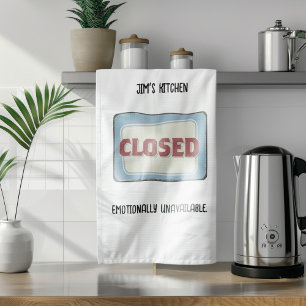 Kitchen Closed Funny Personalized Kitchen Towel