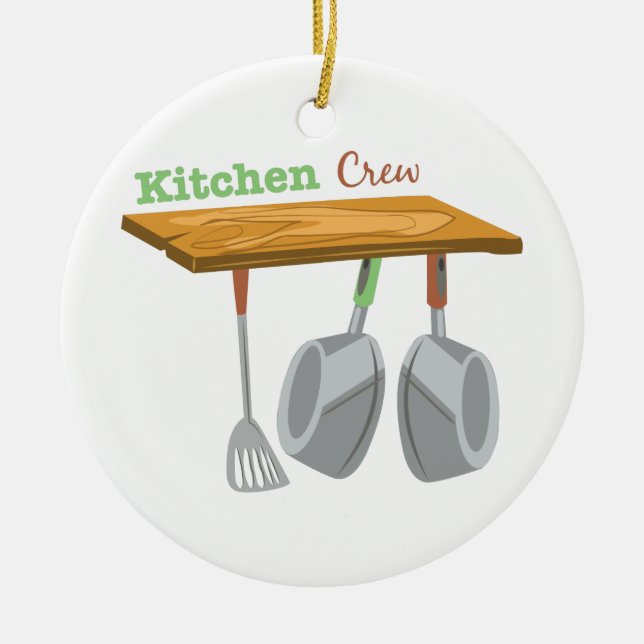 Kitchen Crew Ceramic Ornament (Front)