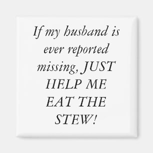 kitchen magnet stew husband
