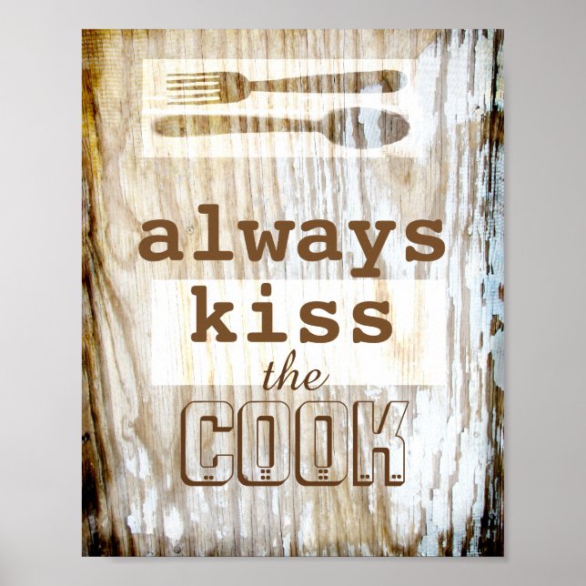 kitchen poster humour kiss the cook quote rustic (Front)