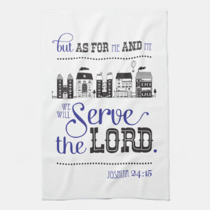 Kitchen Towel Bible Scripture Joshua 24:15