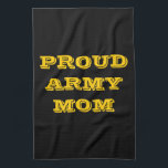 Kitchen Towel Proud Army Mom<br><div class="desc">Kitchen Towel Proud Army Mom</div>